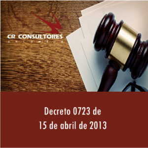 Decreto 0723 de fecha 15 de abril de 2013