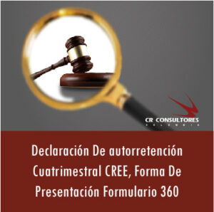 Declaración De autorretención Cuatrimestral…