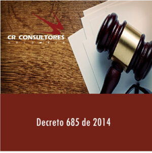Decreto 685 de 2014