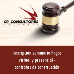Inscripción seminario Pagos virtual y presencial – contratos de construcción