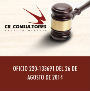 OFICIO 220-133691 DEL 26 DE AGOSTO DE 2014