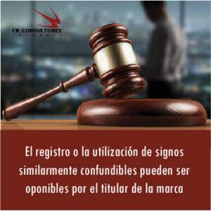 El registro o la utilización de signos similarmente…