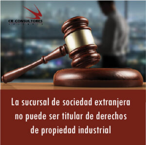 La sucursal de sociedad extranjera no…