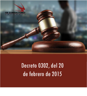 Decreto 0302, del 20 de febrero de 2015