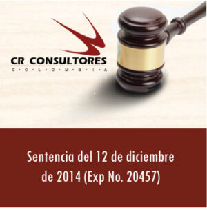 Sentencia del 12 de diciembre  de 2014 (Exp No. 20457)