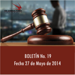 BOLETÍN No. 19 Fecha 27 de Mayo de 2014
