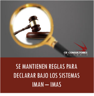 IMAS SE MANTIENEN REGLAS PARA DECLARAR RENTA 2014