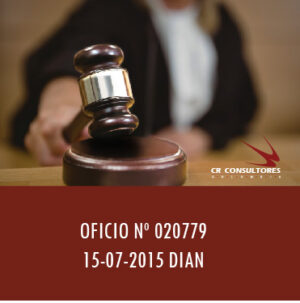 OFICIO Nº 020779 15-07-2015 DIAN