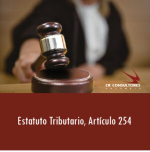 Estatuto Tributario, Artículo 254