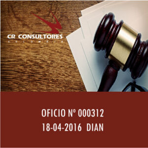 OFICIO Nº 000312  18-04-2016  DIAN