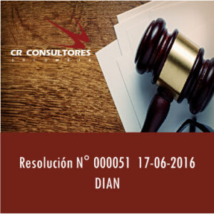 Resolución N° 000051  17-06-2016  Dian