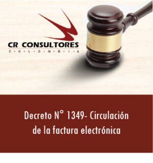 Decreto N° 1349- Circulación de la factura electrónica