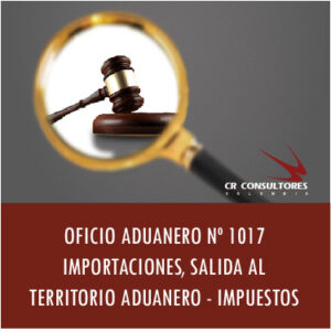 OFICIO ADUANERO Nº 1017