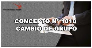 Concepto N° 1010 – CAMBIO DE GRUPO.