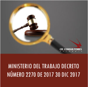 DECRETO NÚMERO 2270 DE 2017 30 DIC 2017