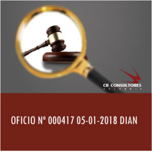 OFICIO Nº 000417 05-01-2018 DIAN