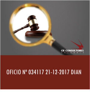 OFICIO Nº 034117 21-12-2017 DIAN