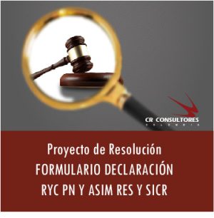 FORMULARIO DECLARACIÓN RYC PN Y ASIM RES Y SICR
