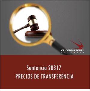 Sentencia 20317 – PRECIOS DE TRANSFERENCIA