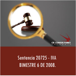 Sentencia 20725 – IVA- BIMESTRE 6 DE 2008.