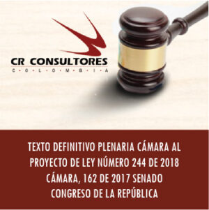 LEY NÚMERO 244 DE 2018 CÁMARA