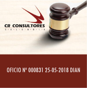 OFICIO Nº 000831 25-05-2018 DIAN