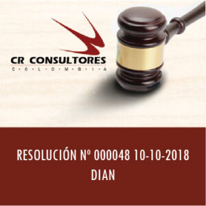 RESOLUCIÓN Nº 000048 10-10-2018 DIAN