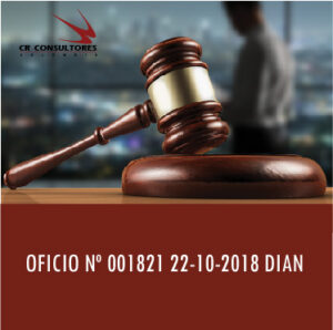 OFICIO Nº 001821 22-10-2018 DIAN