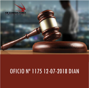 OFICIO Nº 1175 12-07-2018 DIAN