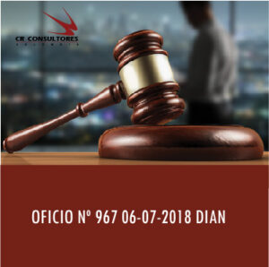 OFICIO Nº 967 06-07-2018 DIAN