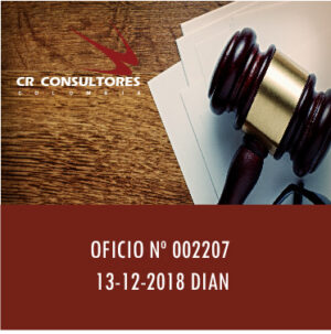 OFICIO Nº 002207 13-12-2018 DIAN