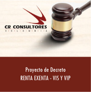 Proyecto de Decreto RENTA EXENTA – VIS Y VIP