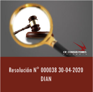 Resolución N° 000038 30-04-2020 DIAN