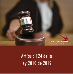 Artículo 124 de la ley 2010 de 2019