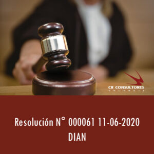 Resolución N° 000061 11-06-2020 DIAN