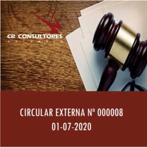 CIRCULAR EXTERNA Nº 000008 01-07-2020