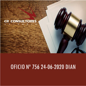 OFICIO Nº 756 24-06-2020 DIAN