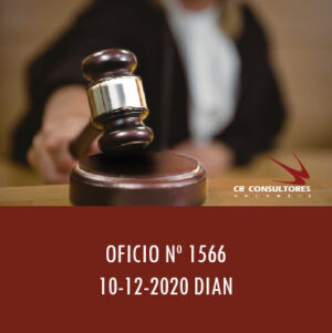 DIAN oficio 1566 – PORCENTAJE MÁXIMO A SOPORTARSE SIN FACTURA ELECTRÓNICA.