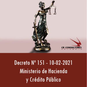 Decreto 151 – RÉGIMEN DE REVELACIÓN DE INFORMACIÓN.