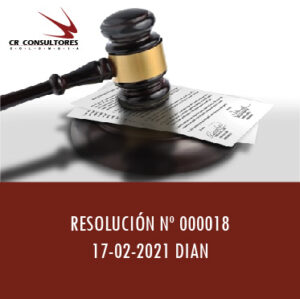 Resolución 000018 – FORMULARIOS DIAN.