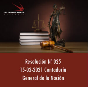 Resolución 025 – AMPLIACIÓN DE PLAZOS PARA REPORTE DE INFORMACIÓN FINANCIERA.