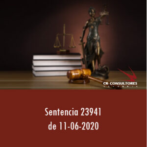 Sentencia 23941 de 11-06-2020 – SE DENIEGA CONDENA EN COSTAS POR FALTA DE PRUEBA DE SU CAUSACIÓN.