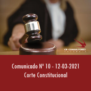 Comunicado de Prensa 10 – Corte Constitucional