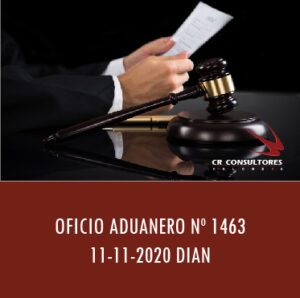DIAN oficio Aduanero 1463 – MUESTRAS SIN VALOR COMERCIAL.