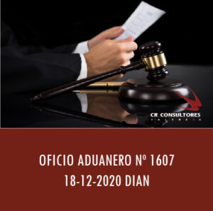 DIAN oficio Aduanero 1607 – IMPORTACIÓN TEMPORAL DE VEHÍCULOS DE TURISTA.