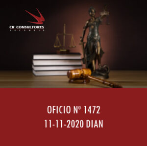 DIAN oficio 1472 – RETENCIÓN EN LA FUENTE.