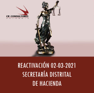 ADMINISTRACIÓN DISTRITAL PRESENTA LOS BENEFICIOS TRIBUTARIOS PARA LA REACTIVACIÓN.
