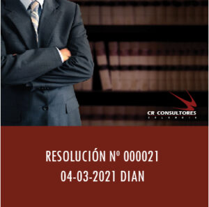 Resolución 000021 – REQUISITOS MÍNIMOS EXIGIDOS PARA LOS EMPLEOS EN LA DIAN.