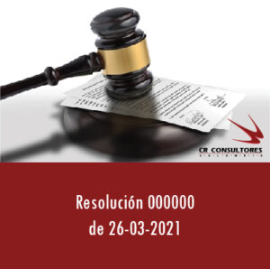 Proyecto Resolución 000000 de 26-03-2021.