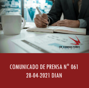 Comunicado de Prensa 061 – COMUNICADO DE PRENSA DIAN.